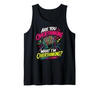 are You Overthinking What I'm Overthinking? Meditating Tank Top