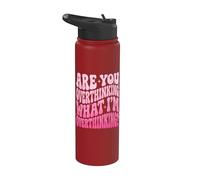 are You Overthinking What I'm Overthinking Stainless Steel Insulated Water Bottle
