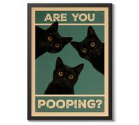 Are You Pooping? Cats Poster, Retro Animal Bathroom Print, Comedy Toilet Wall Art, A2 (Black Frame) - 62.5x45.1cm