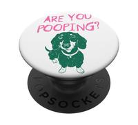 Are You Pooping? Funny Dog Lover Humor Quirky Design PopSockets Adhesive PopGrip