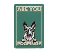 ARE YOU POOPING German Shepherd 1 funny dog sign for bathroom Wall Sign dog lover decor 8 x 12 Inch