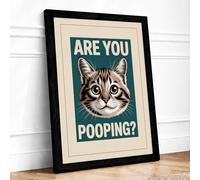 Are You Pooping Typography Framed Wall Art Print A3 Black