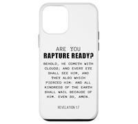 Are You Rapture Ready - Revelation 1:7 Return of Jesus Quote Case for iPhone 12 mini