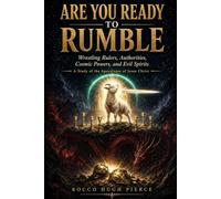 Are You Ready to Rumble: A Study of the Apocalypse of Jesus Christ