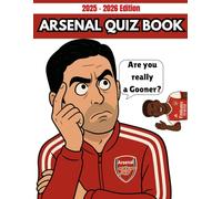 Are you really a Gooner?: Arsenal Quiz Book 2025 - 2026 Edition
