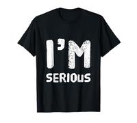 Are You Serious Funny Text Quote Serious People I’m Serious T-Shirt