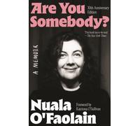 ARE YOU SOMEBODY? : 30th Anniversary edition