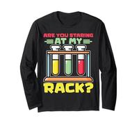 Are You Staring At My Rack Funny Chemistry Pun Long Sleeve T-Shirt