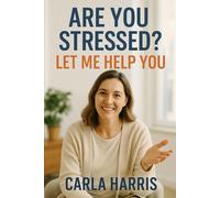 Are You Stressed? Let Me Help You!