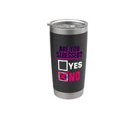are You Stressed Yes No Overthinking Puns Stainless Steel Insulated Tumbler