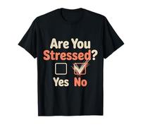 are You Stressed Yes No Overthinking Puns - T-Shirt