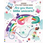 Are you there little unicorn? (Little Peep-Through Books): 1 (Little Peek-Through Books)