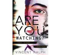 Are You Watching?