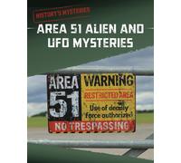 Area 51 Alien and UFO Mysteries