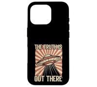 Area 51 Alien UFO The Turth is out there Case for iPhone 16 Pro