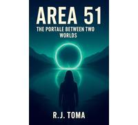 Area 51. The Portal Between Two Worlds