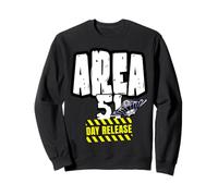 (Area51) Day Release s Funny Aliens s Conspiracy Theorist Sweatshirt