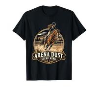Arena Dust Clear Mind Funny Horse Riding Equestrian T-Shirt