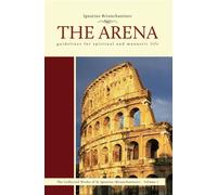Arena : Guidelines for Spiritual and Monastic Life