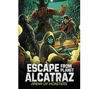 Arena of Monsters (Escape from Planet Alcatraz)