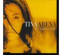 Arena, Tina - If I Was a River [CD 1]