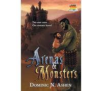 Arenas & Monsters: 4 (Steel & Thunder)