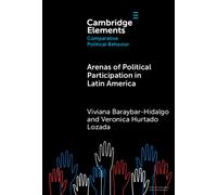Arenas of Political Participation in Latin America