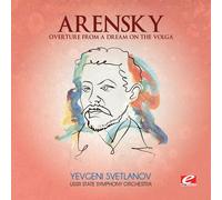 ARENSKY - Anton Arensky - Overture From A Dream On The Volga
