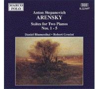 Arensky Anton Stepan - Suites For 2 Pianos Nos. 1 - 5 (Blumenthal, Groslot)