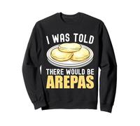 Arepa Maker Latin food Arepa Venezuela Food Sweatshirt