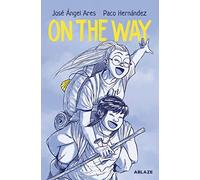 Ares, José Ángel - On The Way
