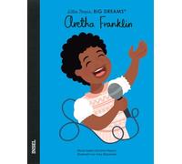 Aretha Franklin - Little People, BIG DREAMS (Deutsche Ausgabe): Kinderbuch ab 4 Jahre