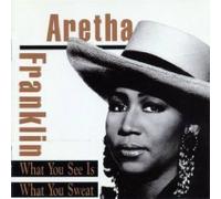 Aretha Franklin - What You See is What You Sweat by Aretha Franklin (1991)