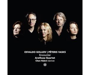Arethusa Quartet; Chen Halevi - Encounter (Osvaldo Golijov; Peteris Vasks)