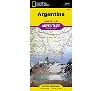 Argentina Adventure Map by National Geographic - Waterproof Travel Map with Roads, National Parks & Patagonia - Foldable Hiking, Road Trip & ... Map (National Geographic Adventure Map)