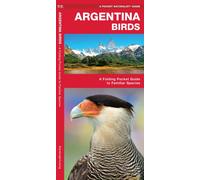Argentina Birds : A Folding Pocket Guide to Familiar Species