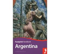 Argentina (Footprint Handbook)