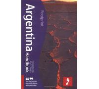 Argentina Handbook Footprint Travel Guides