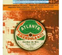 Argentina - Homenaje a La Guardia Vieja Del Tango 1913-1916 By Quinteto Criollo Atlanta (2001-09-21)