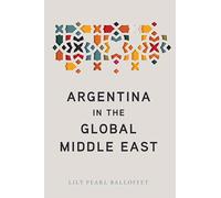 Argentina in the Global Middle East