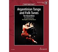 Argentinian Tango and Folk Tunes for Accordion: 36 Traditional Pieces