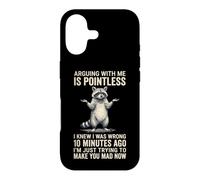 Arguing With Me Is Pointless - Fun Novelty Attitude Raccoon Case for iPhone 17