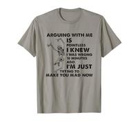 Arguing With Me Is Pointless I Knew I Was Wrong Skull T-Shirt
