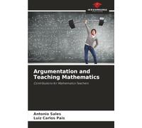 Argumentation and Teaching Mathematics: Contributions for Mathematics Teachers