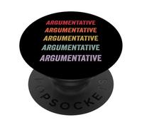 Argumentative PopSockets Adhesive PopGrip