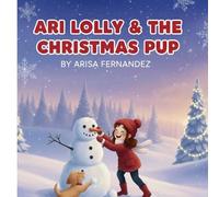 Ari Lolly & the Christmas Pup