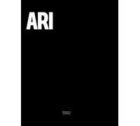 Ari: The Coffee Table Book