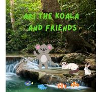 Ari the Koala and friends