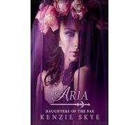 Aria: 1 (Daughters of the Fae)