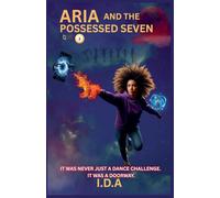 Aria and the Possessed Seven: 2